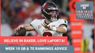 BUY Baker Mayfield, TRUST Bo Nix, LOVE Sam LaPorta: WEEK 10 fantasy football QB and TE RANKINGS