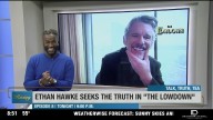 Talk, Truth, Tea: Ethan Hawke stars in new series,