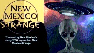 Unraveling New Mexico's many UFO mysteries: New Mexico Strange