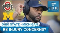 SERIOUS CONCERN? Ohio State & Michigan LIMPING Into THE GAME with INJURIES as Michigan Eyes CFP!