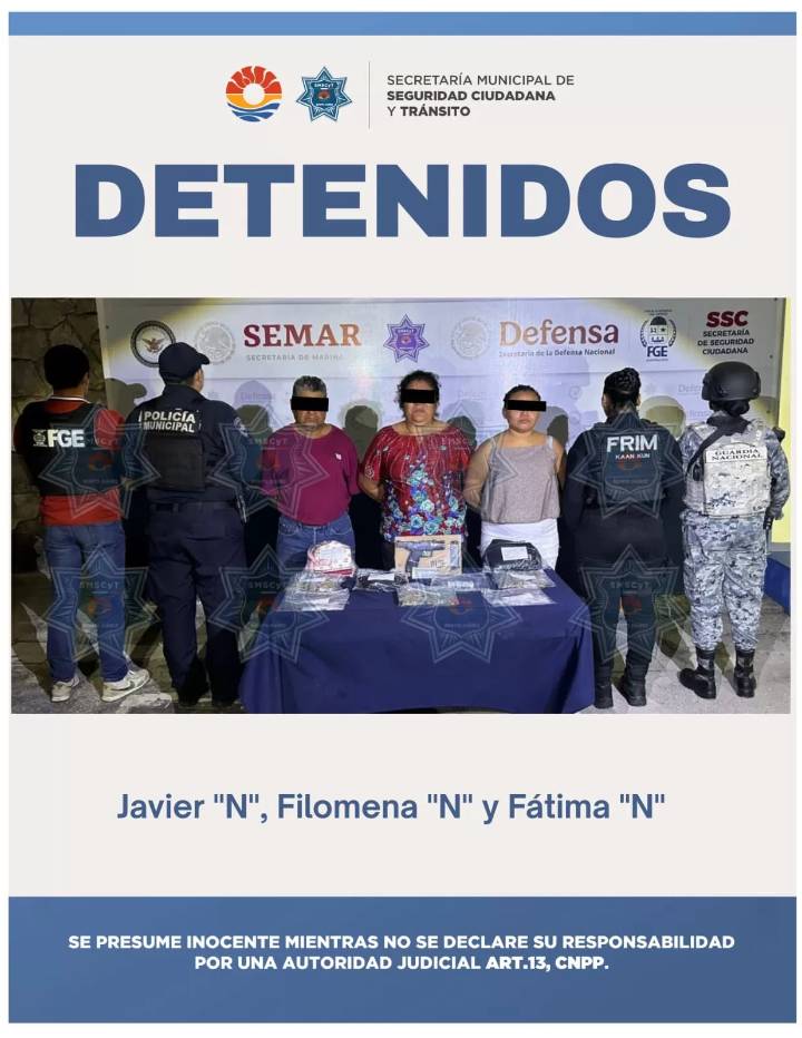 Caen dos mujeres y un hombre en Cancún por narcomenudeo y portación de arma de fuego