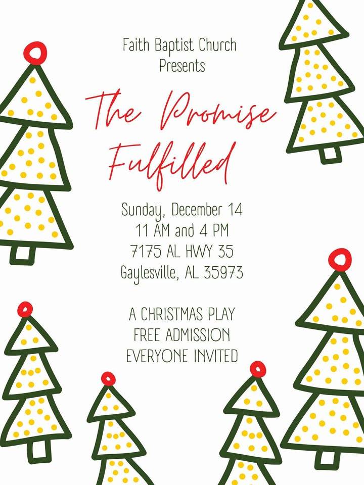 Faith Baptist Church Extends Invitation to Christmas Play, “The Promise Fulfilled”