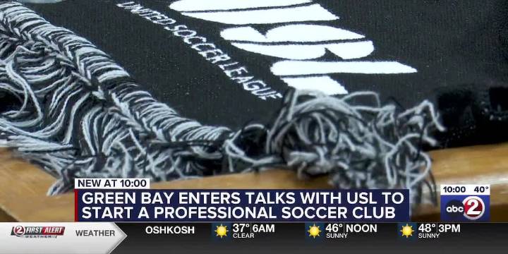 Green Bay enters talks with USL to start a professional soccer club