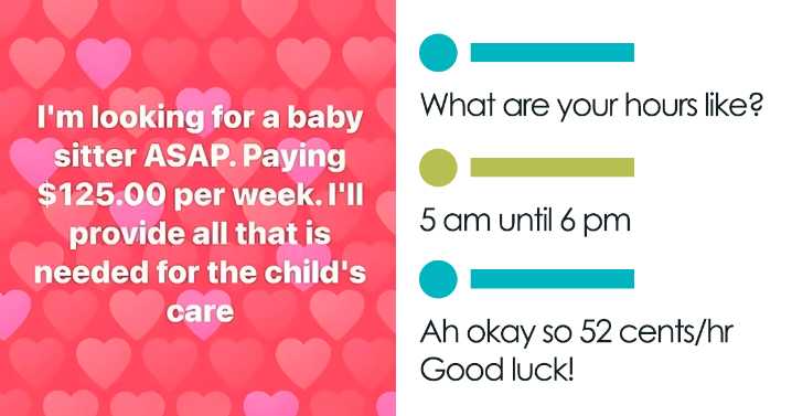 46 Unbelievable Posts From Entitled Parents Who Would Ask Babysitters To Pay Them, If They Could (New Pics)