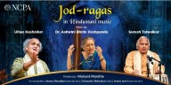 NCPA Hosts Rare Jod-Raga Evening with Ulhas Kashalkar, Ashwini Bhide Deshpande & Suresh Talwalkar