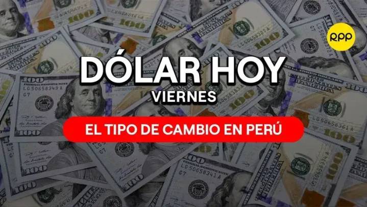 Precio del dólar Perú y tipo de cambio hoy 14 de noviembre del 2025