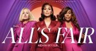 ‘All’s Fair’ Scores Biggest Scripted Premiere on Hulu In 3 Years, Despite Negative Reviews | All's Fair, Glenn Close, hulu, Kim Kardashian, Matthew Noszka, Naomi Watts, Niecy Nash-Betts, Reviews, Ryan