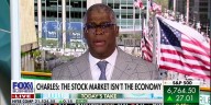Charles Payne: The stock market isn't the economy