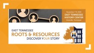 Discover your roots: East Tennessee Historical Center helping locals trace their family history