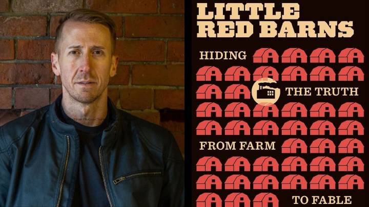 "Little Red Barns" investigates factory farms & rising fascism
