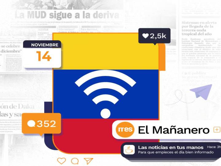 El Mañanero del 14 de noviembre: Libertad de internet en Venezuela va como el cangrejo 