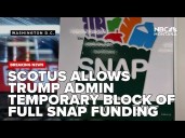 Supreme Court allows Trump admin to temporarily block full funding of SNAP benefits