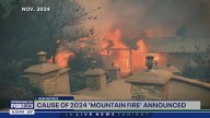 Cause of 2024 Mountain Fire announced