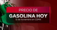 Precio de Gasolina hoy 11 de noviembre: ¿cuánto cuestan Magna, Premium y Diésel en México?