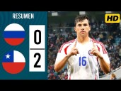 Video, resumen y goles, Chile vs. Rusia (2-0) por los 16avos del Mundial Sub