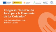 Linares acogerá el Congreso “Innovación local para la Economía de los Cuidados”, impulsado por la FAMP