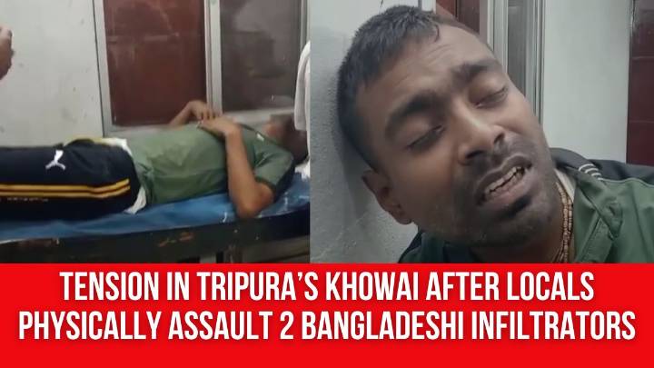 Tension in Tripura’s Khowai After Locals Physically Assault 2 Bangladeshi Infiltrators