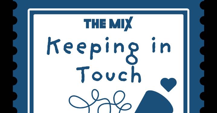 Winter Campaign 2025: Keeping In Touch