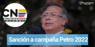 La campaña Petro Presidente 2022 deberá devolver más de $3.150 millones por financiación irregular.