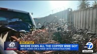 Where does all the stolen copper wire go? ABC7 goes on raid with investigators