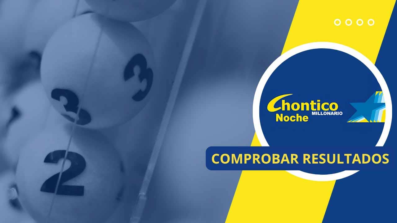 Lotería Chontico Noche, sábado 8 de noviembre: revisa aquí el resultado oficial