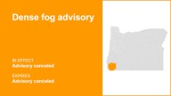 The current dense fog advisory for Eastern Curry County and Josephine County is canceled