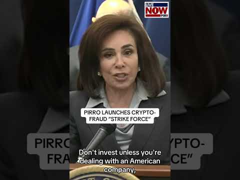Jeanine Pirro has announced the formation of a Strike Force aimed at combating crypto