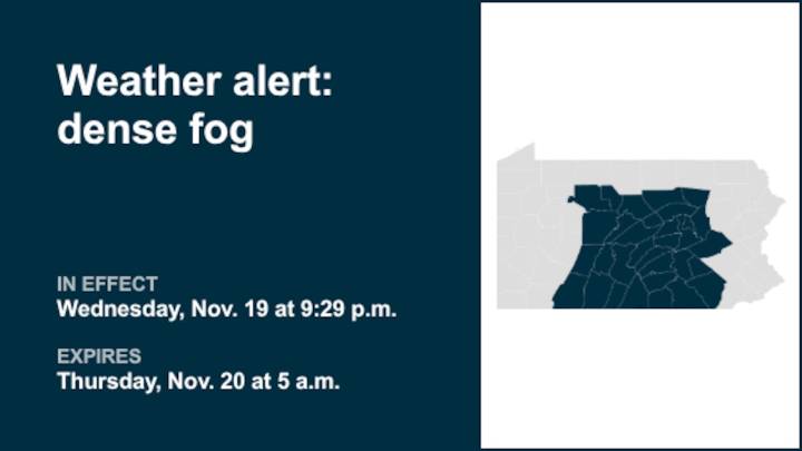 Brace for dense fog in Central Pa. until early Thursday morning