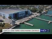 Disagreements over Tierra Verde Marina continue