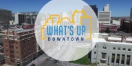 What's Up Downtown: November Activities and Events