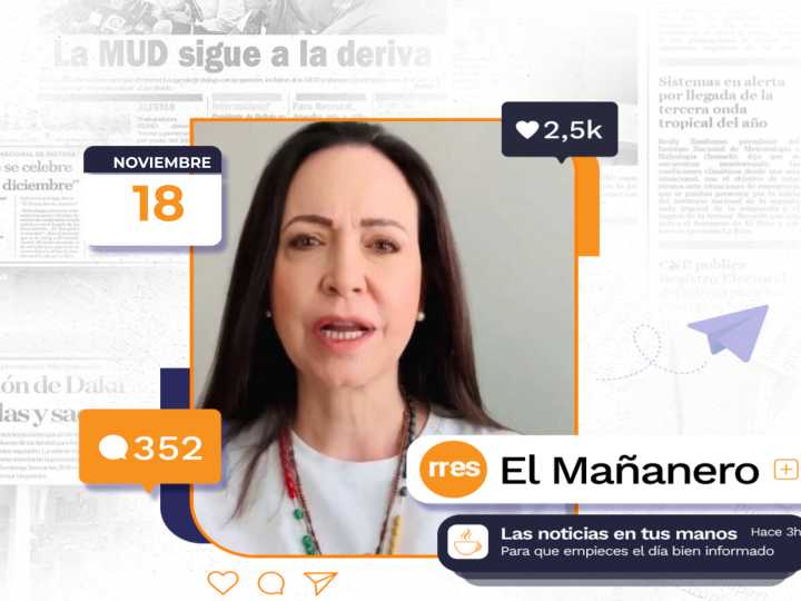 El Mañanero del 18 de noviembre: ¿Machado asistirá a Oslo para recibir el Nobel?