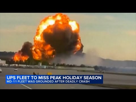 Fleet of UPS planes grounded after deadly crash expected to miss peak delivery season