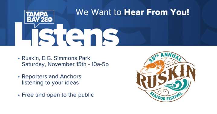 Come and talk to the Tampa Bay 28's news team at the Ruskin Seafood & Arts Festival
