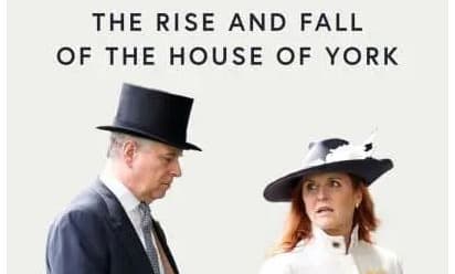 Entitled: How Andrew went from Prince Charming to the duke of disgrace