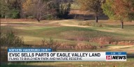 EVSC sells part of Eagle Valley to for park & nature reserve
