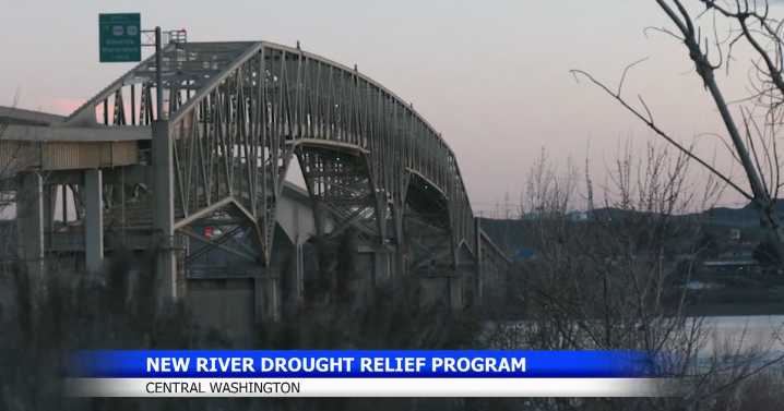 Columbia River drought insurance program aims to protect water rights
