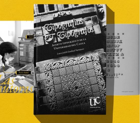 Con la portada del libro ‘Tipografías y tipógrafos’, diseñadores Unicaucanos ganan reconocimiento internacional en los Premios CLAP 2025
