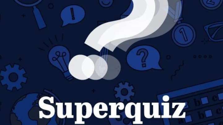 Superquiz Tuesday, November 11, 2025