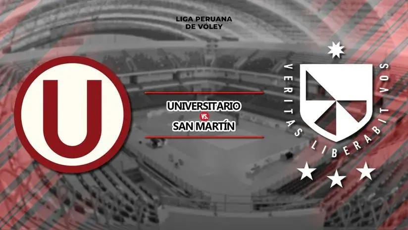 Universitario vs. San Martín: ¿a qué hora juegan y dónde ver EN VIVO por la Liga Peruana de Vóley?