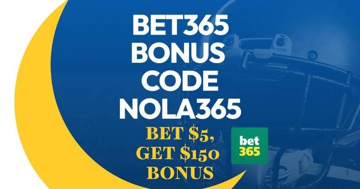 Bet365 Bonus Code NOLA365: Score $150 Promo for CFB + NFL