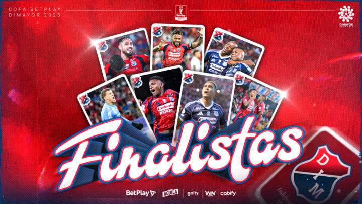 ¡Independiente Medellín finalista de la Copa BetPlay DIMAYOR 2025!