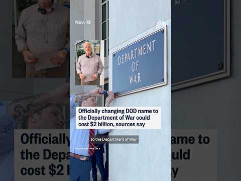 Pentagon name change could cost up to $2 billion