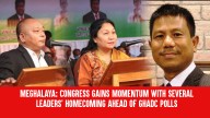 Meghalaya: Congress Gains Momentum with Several Leaders’ Homecoming Ahead of GHADC Polls