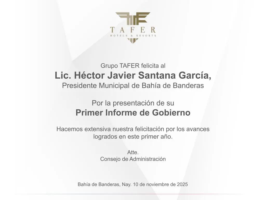 Grupo TAFER felicita a Héctor Santana por su primer informe de gobierno