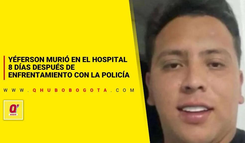 Yéferson murió en el hospital 8 días después de enfrentamiento con la Policía