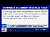 Campbell's defends ingredients amid leaked audio claiming company's food is for 'poor people'