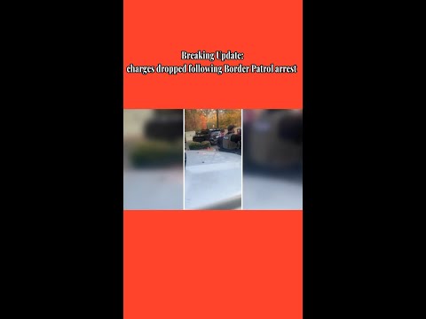 Charges dropped following Border Patrol arrest in Charlotte, N.C.
