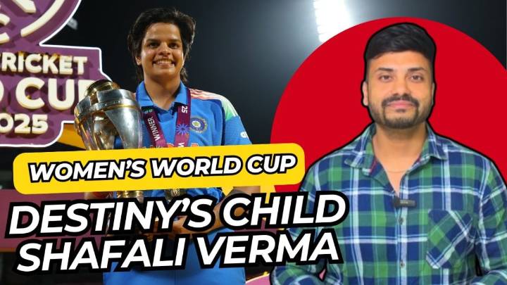 Destiny's Child: Shafali Verma’s Fairytale Comeback Powers India to World Cup Glory