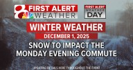 First Alert Weather Day: Snow to impact Monday evening commute