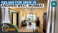 This Tenant says Andheri West is better than SOBO